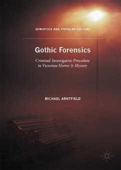 Gothic Forensics - Arntfield, Michael