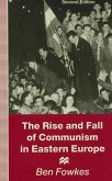 Rise and Fall of Communism in Eastern Europe