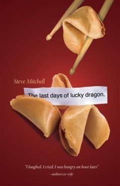 Last Days Of Lucky Dragon (eBook, ePUB) - Mitchell, Steve