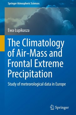 The Climatology of Air-Mass and Frontal Extreme Precipitation - Lupikasza, Ewa