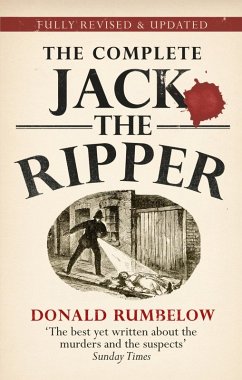 Complete Jack The Ripper (eBook, ePUB) - Rumbelow, Donald