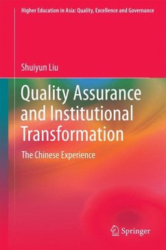 Quality Assurance and Institutional Transformation - Liu, Shuiyun