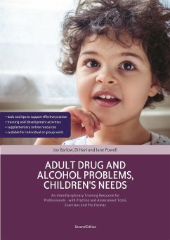 Adult Drug and Alcohol Problems, Children's Needs, Second Edition - Barlow, Joy; Hart, Di; Powell, Jane