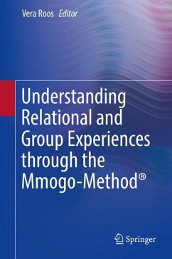 Understanding Relational and Group Experiences through the Mmogo-Method®