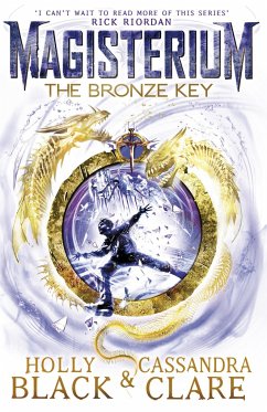 Magisterium: The Bronze Key - Black, Holly; Clare, Cassandra
