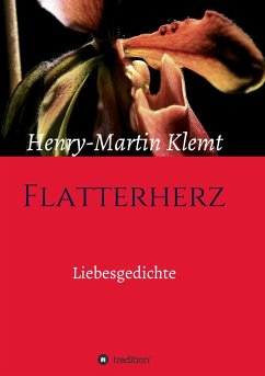 Flatterherz - Klemt, Henry-Martin