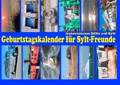 Geburtstagskalender für Sylt-Freunde - Sültz, Renate;Sültz, Uwe H.