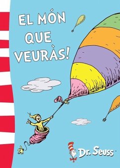 Dr. Seuss. El món que veuràs! - Seuss - -