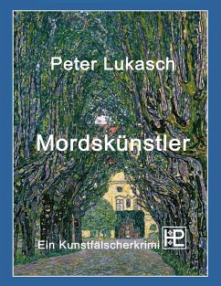 Mordskünstler - Lukasch, Peter