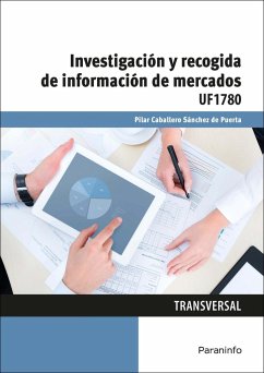 Investigación y recogida de información de mercados - Caballero Sánchez de Puerta, Pilar