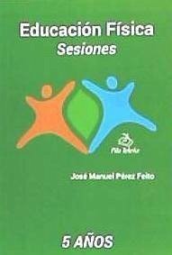 Sesiones 5 Años - Pérez Feito, José Manuel