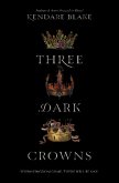 Three Dark Crowns Three Dark Crowns