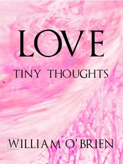 Cover Love - Tiny Thoughts (Spiritual philosophy, #2) (eBook, ePUB)