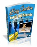 Bay Auction Tools And Secrets (eBook, PDF) Bay Auction Tools And Secrets (eBook, PDF)