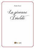 LA GIOVANE IMELDE (eBook, PDF)