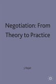 Negotiation: From Theory to Practice