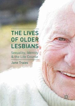 The Lives of Older Lesbians - Traies, Jane