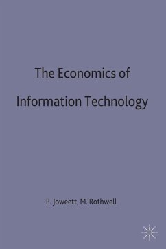 The Economics of Information Technology - Jowett, Paul;Rothwell, Margaret