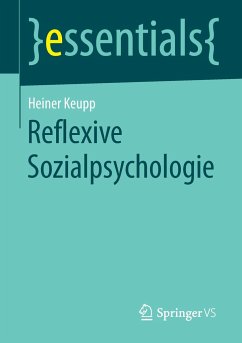 Reflexive Sozialpsychologie - Keupp, Heiner