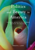 Politics and Beauty in America