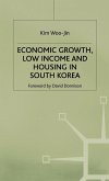 Economic Growth, Low Income and Housing in South Korea