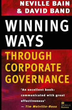 Winning Ways through Corporate Governance - Bain, Neville;Band, David
