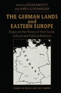 The German Lands and Eastern Europe - Bartlett, Roger