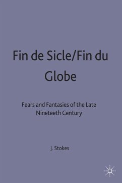 Fin de Sicle/Fin Du Globe - Stokes, John