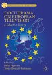 Docudrama on European Television - Bild 1