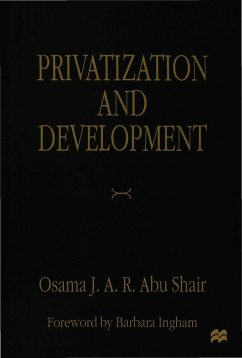 Privatization and Development - Shair, Osama J. Abu