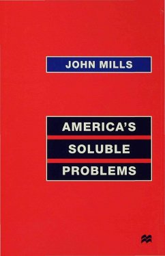 America's Soluble Problems - Mills, John