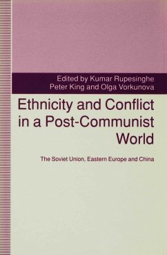 Ethnicity and Conflict in a Post-Communist World - Rupesinghe, Kumar