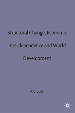 Structural Change, Economic Interdependence and World Development - Urquidi, Victor L.