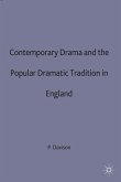 Contemporary Drama and the Popular Dramatic Tradition in England