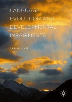 Language Evolution and Developmental Impairments - Lian, Arild