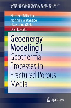 Geoenergy Modeling I - Böttcher, Norbert;Watanabe, Norihiro;Görke, Uwe-Jens