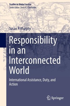 Responsibility in an Interconnected World - Murphy, Susan P.