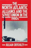 The North Atlantic Alliance and the Soviet Union in the 1980s