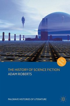 The History of Science Fiction - Roberts, Adam