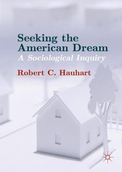 Seeking the American Dream - Hauhart, Robert C.