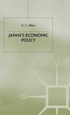 Japan's Economic Policy - Allen, G. C.