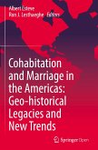 Cohabitation and Marriage in the Americas: Geo-historical Legacies and New Trends