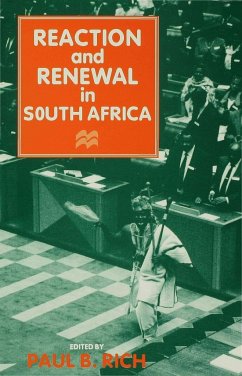 Reaction and Renewal in South Africa - Rich, Paul B.