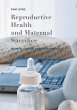 Reproductive Health and Maternal... - Bild 1