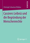 Cassirers Leibniz und die Begründung der Menschenrechte