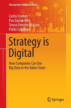 Strategy is Digital - Cordon, Carlos;Garcia-Milà, Pau;Ferreiro Vilarino, Teresa