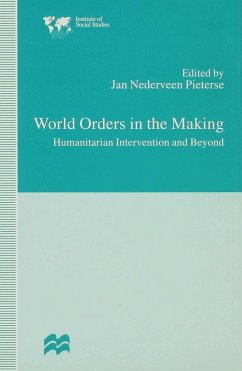 World Orders in the Making - Pieterse, Jan Nederveen