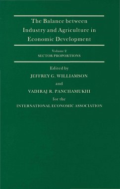 The Balance Between Industry and Agriculture in Economic Development - Williamson, Jeffrey G. / Panchamukhi, Vadiraj R.