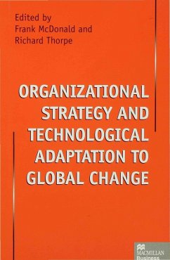 Organizational Strategy and Technological Adaptation to Global Change - McDonald, Frank