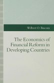 The Economics of Financial Reform in Developing Countries